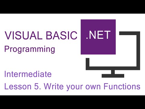 VB NET Programming Intermediate Lesson 5 Write your own Functions