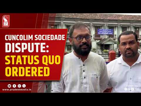 Court Directs Status Quo In Cuncolim Sociedade Dispute