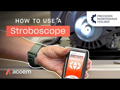How To Use A Stroboscope to Measure RPM | Precision Maintenance Toolbox | ACOEM