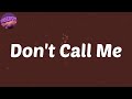 (Lyrics) Don't Call Me (feat. Zinoleesky) - Lil Kesh