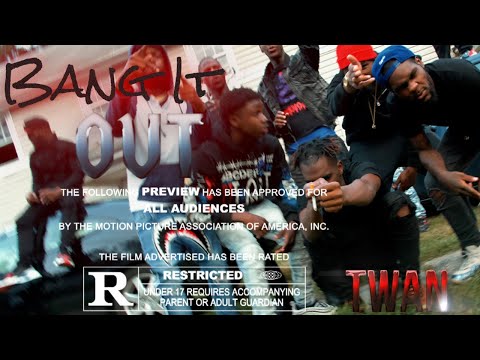 Twan - Bang It Out | Shot By MAD La Familia