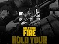 Hold Your Fire