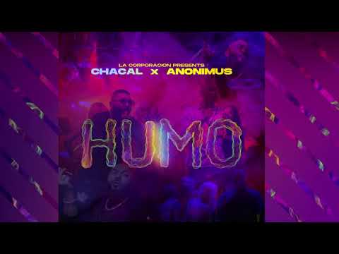 Chacal Ft Anonimus - Humo (AUDIO OFICIAL)