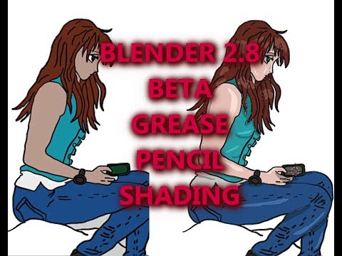 Blender 2.8 Beta - Grease Pencil Shading Timelapse