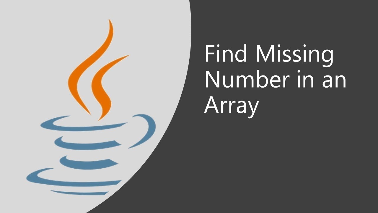 Important Java Program for Interviews Pgm 14: How to Find Missing Number in an Array