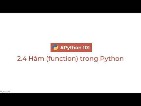 2 4 Ham Function Trong Python Python 101 Lap Trinh Python Co Ban