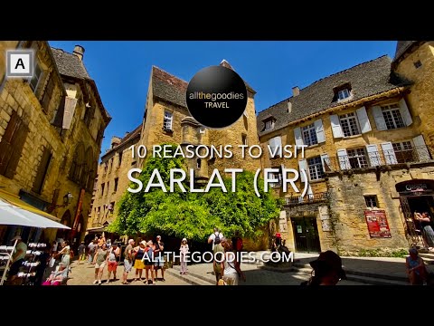 10 Reasons to visit Sarlat, France | @Ten-Reasons