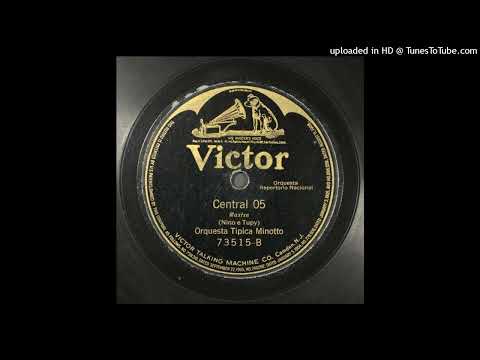 Central 05 (maxixe) Nino E Tupy Orquesta Típica Minotto BA-74 30-06-22 V 73.515-B