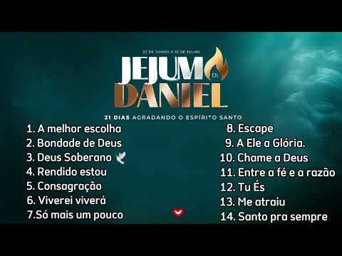 COLETÂNEA JEJUM DE DANIEL🕊 2025 | 14 Canções para buscar o Espírito Santo