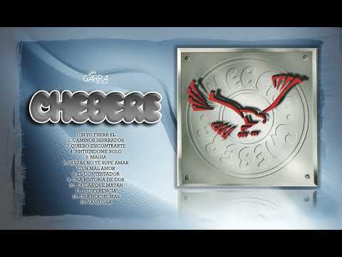 Chebere - Una Historia De Dos