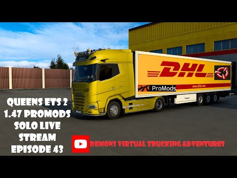 Queens ETS 2 1.47 Promods solo live stream episode 43