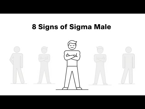 8 Signs You Are a Sigma Male