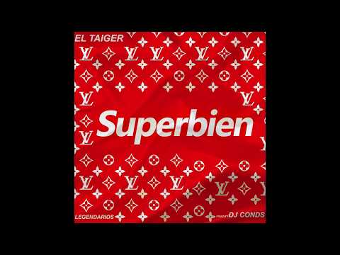 El Taiger - Superbien - (AudioOficial)