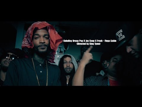 (Watch In HD) CokeBoy Droop Pop X Jay Coop X Fresh - Finga Lickin (Directed by King Tyme)