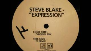 Steve Blake - Expression (Original Mix)
