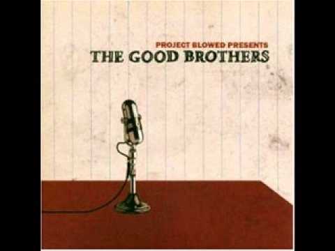 The Good Brothers - Aceyalone - Superstar with 2Mex, Abstract Rude, Busdriver, Phoenix Orion