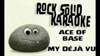 Ace of Base - My Déjà Vu (karaoke)
