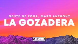 Gente de Zona, Marc Anthony – La Gozadera (Letra)