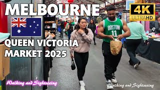 Queen Victoria Market Melbourne Australia | Full Walking Tour 4K 2025 | World-Famous Hub of Culture