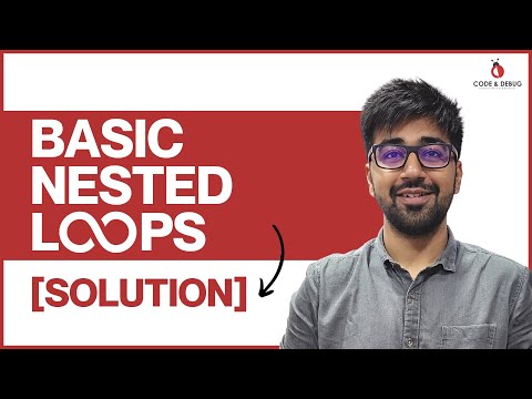 Solution Basic Nested Loops Class 29 Python Core Advance Course