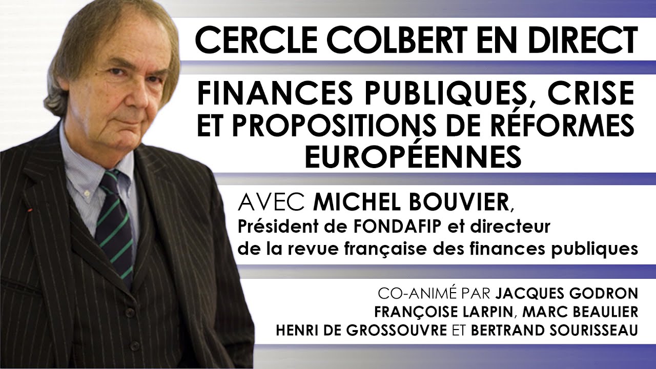 Michel Bouvier - Finances publiques, crise et propositions de réformes européennes