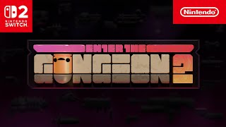 Nintendo Enter the Gungeon 2 – Announcement Trailer
