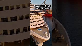 CRUZEIRO DE Natal  PREZIOSA msc 23/12/25  navio Santos cruiseship @cruzeiros2025  #drone  #shorts