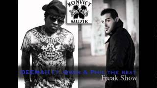 DEEMAH ft. Qwes & Phil Thebeat - Freak Show (Konvict Exclusive)