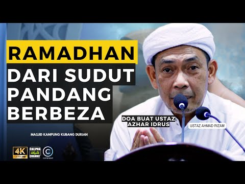 USTAZ AHMAD RIZAM - MELIHAT RAMADHAN DARI SUDUT YANG LAIN