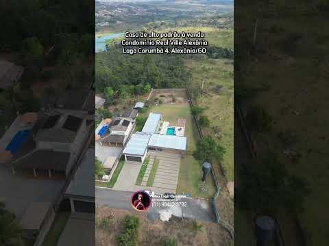 Casa de alto padrão à vendaCondomínio Real Ville Alexânia Lago Corumbá 4, Alexânia/GO