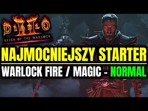 WARLOCK FIRE/MAGIC od Zera do Hella *Normal* Poradnik do Reign of the Warlock Diablo 2: Resurrected