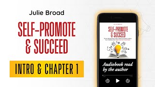 Self-Promote and Succeed Chapter 1: Book Marketing Doesn’t Sell Books — So Why Does It Matter?