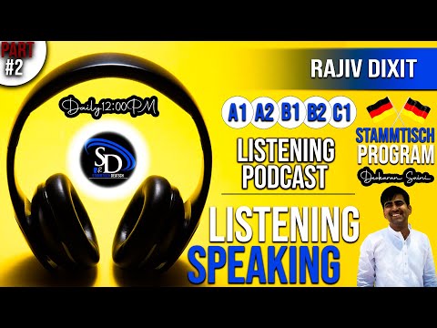 Rajiv Dixit | Listening Podcast | Stammtisch Deutsch A1 A2 B1 B2