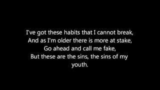 Sins of My Youth by Neon Trees Lyrics