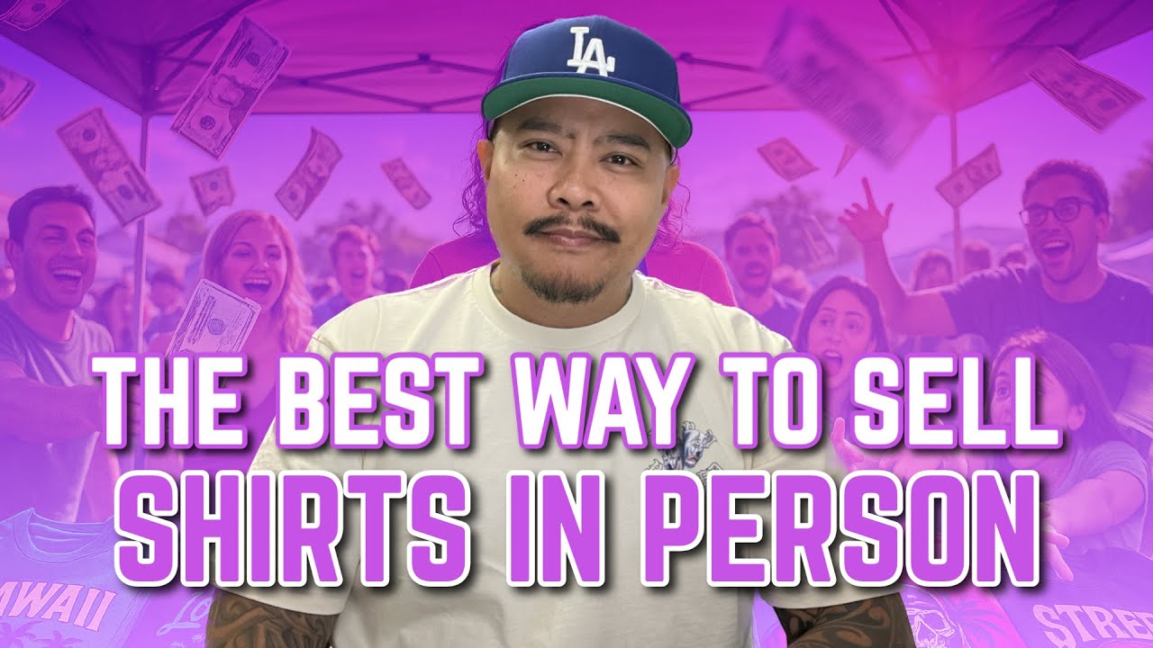 Advice For Selling Shirts In Person - Festival, Event, Night Market