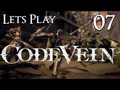 Code Vein - Let's Play Part 7: Howling Pit