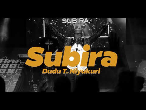 Subira - Dudu T. Niyukuri