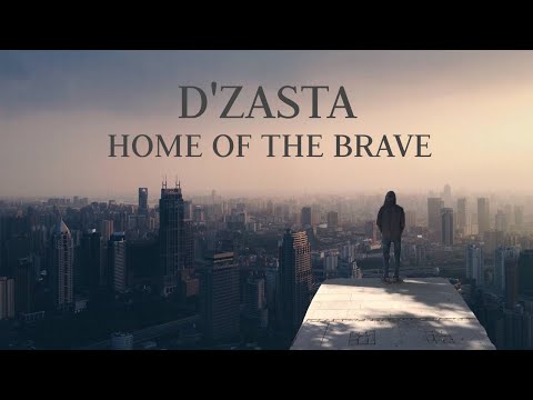 DZasta | Home of the Brave | Live to Conquer