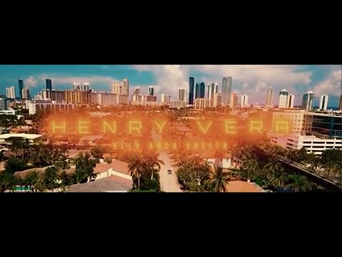Henry Vera ' Ella Anda Suelta (Video Oficial)