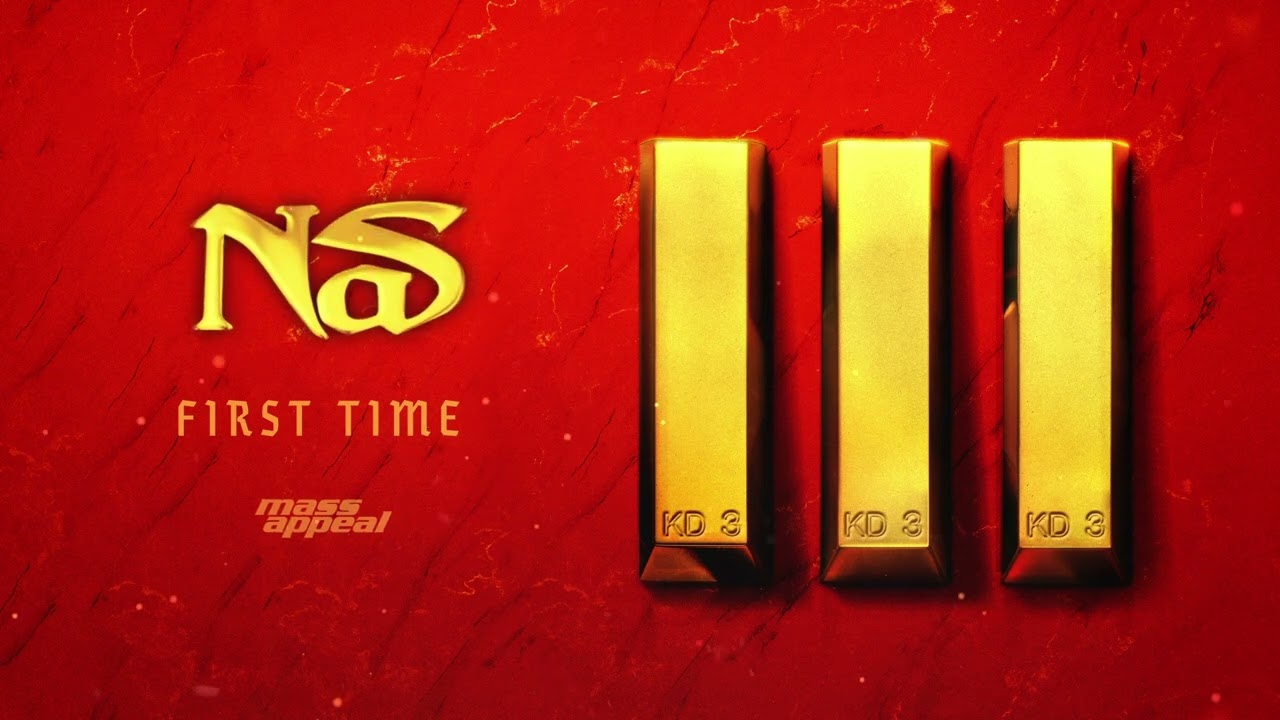 Nas - First Time