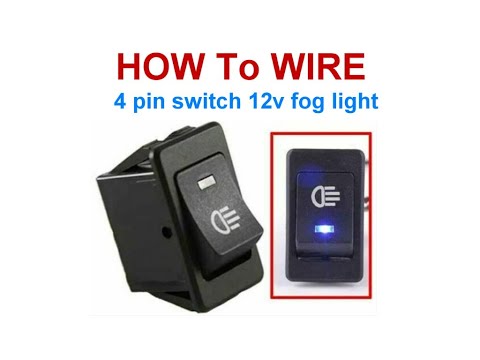 how to wire 4 pin switch 12v fog light
