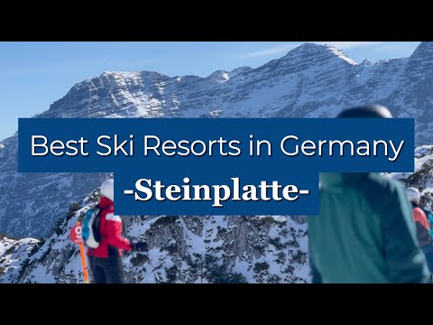 Best Ski Resorts in Germany // Winklmoosalm - Steinplatte // Reit im Winkl