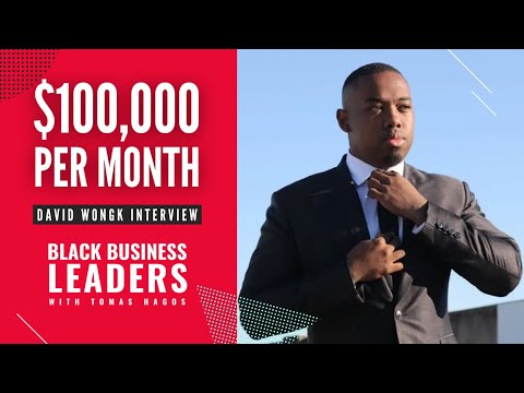 How To Generate $100,000 Per Month With Skin Care | David Wongk on The Black Business Leaders Show
