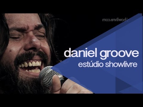 Canção De Amor - Daniel Groove