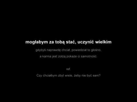 KaeN   Zbyt wiele ft Wdowa, Cheeba   Tekst