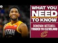 EVERYTHING you need to know about Donovan Mitchell TRADED to Cavaliers | CBS Sports HQ
