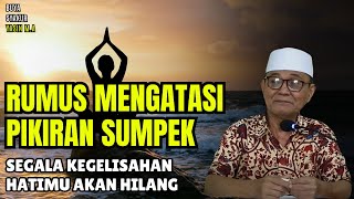 Download lagu Cara Agar Tenang Dalam Menghadapi Masalah Hidup Yang Kita Alami | Buya Syakur Yasin mp3
