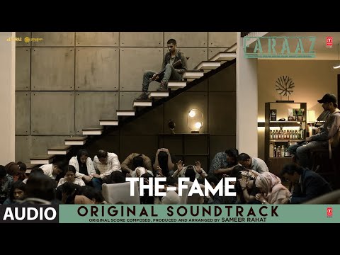 Faraaz (Original Soundtrack): The-Fame | Zahan Kapoor, Aditya Rawal | Sameer Rahat |T-Series