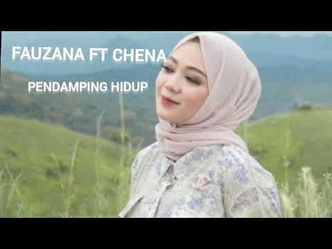 LAGU MINANG TERBARU 2022 FAUZANA FT CHENA-PENDAMPING HIDUP