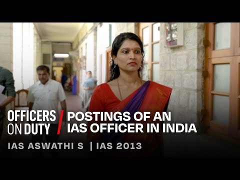 Postings of an IAS Officer in India | IAS Aswathi S | Officers On Duty E87